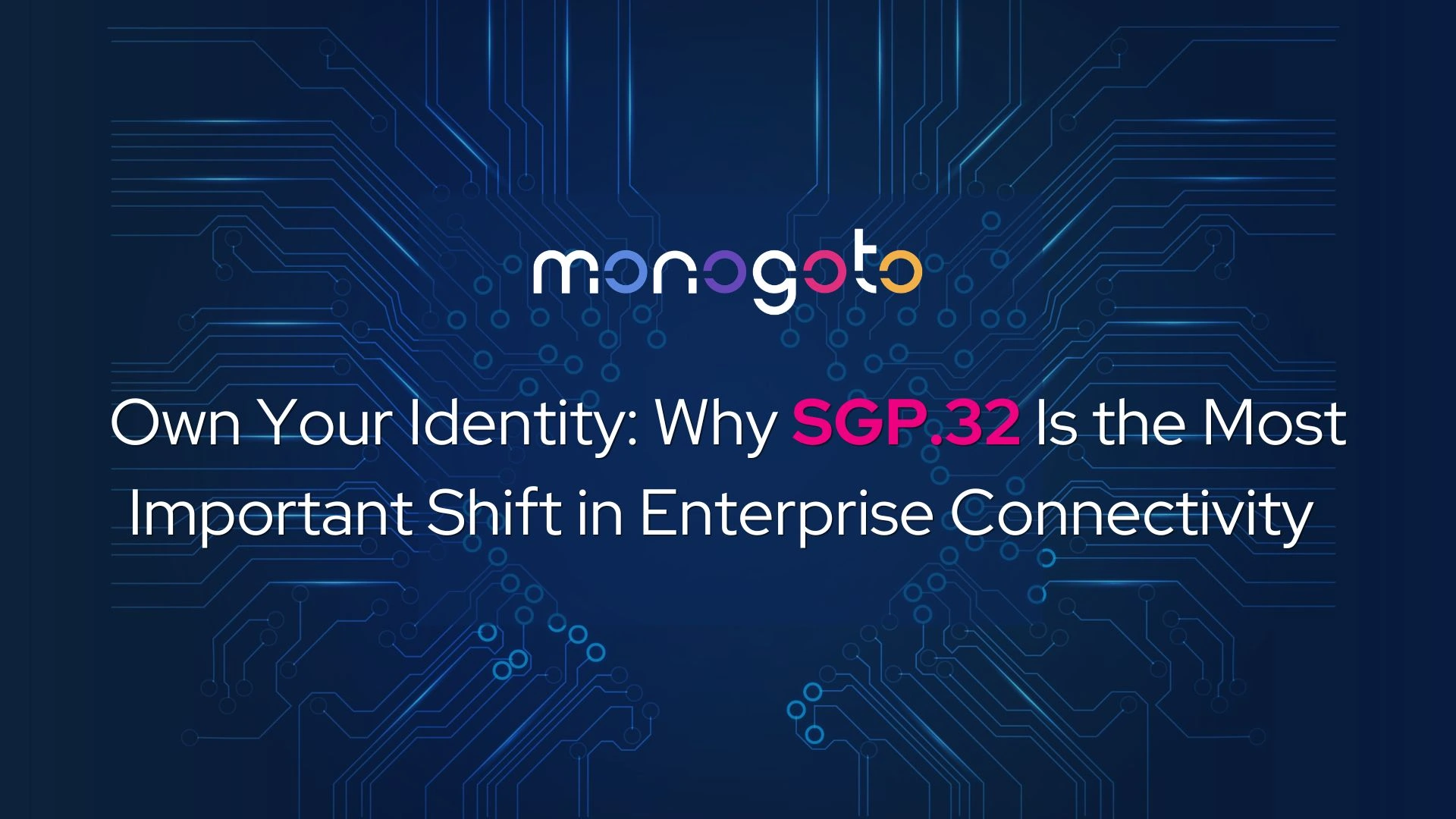 SGP.32 IoT eSIM