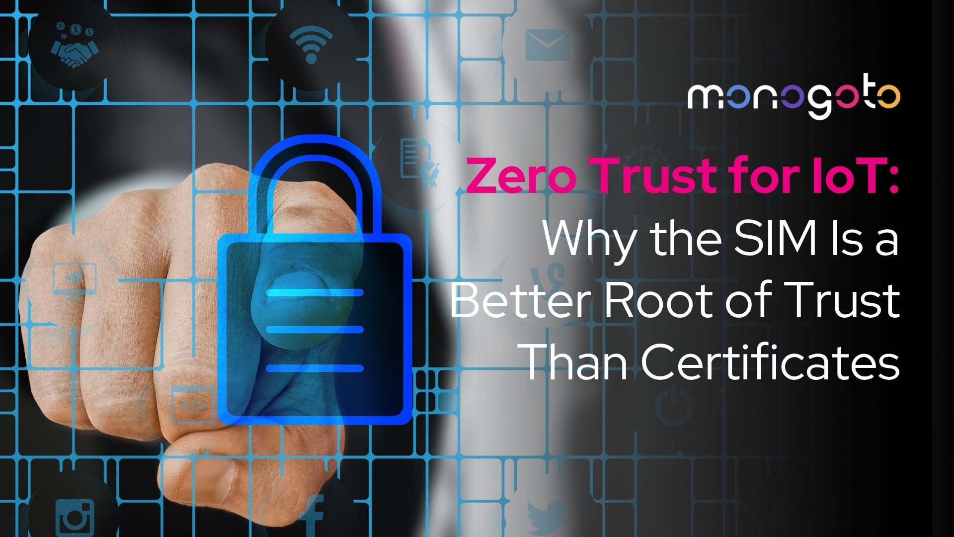 zero trust IoT authentication
